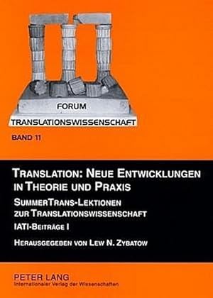 Immagine del venditore per Translation: Neue Entwicklungen in Theorie und Praxis venduto da BuchWeltWeit Ludwig Meier e.K.