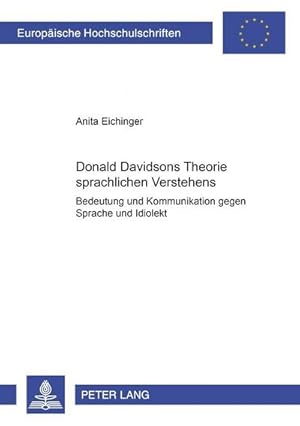 Bild des Verkufers fr Donald Davidsons Theorie sprachlichen Verstehens zum Verkauf von BuchWeltWeit Ludwig Meier e.K.