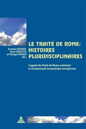 Seller image for Le Trait de Rome : histoires pluridisciplinaires for sale by BuchWeltWeit Ludwig Meier e.K.