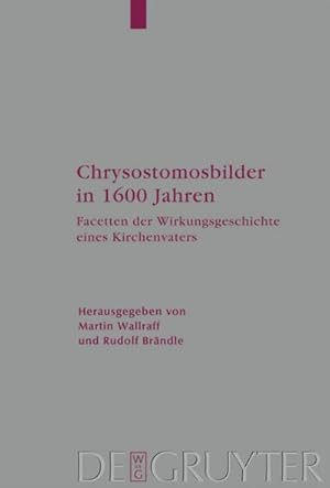 Imagen del vendedor de Chrysostomosbilder in 1600 Jahren a la venta por BuchWeltWeit Ludwig Meier e.K.