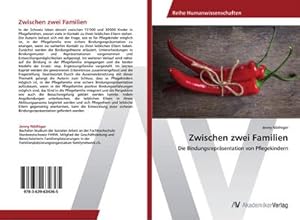 Image du vendeur pour Zwischen zwei Familien mis en vente par BuchWeltWeit Ludwig Meier e.K.