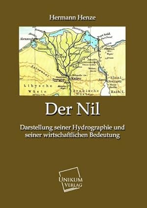 Imagen del vendedor de Der Nil a la venta por BuchWeltWeit Ludwig Meier e.K.