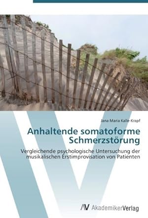 Seller image for Anhaltende somatoforme Schmerzstrung for sale by BuchWeltWeit Ludwig Meier e.K.