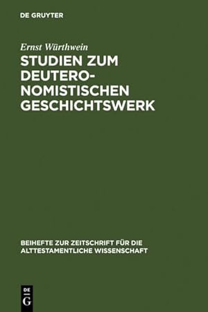 Immagine del venditore per Studien zum Deuteronomistischen Geschichtswerk venduto da BuchWeltWeit Ludwig Meier e.K.