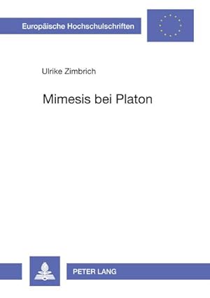 Bild des Verkufers fr Mimesis bei Platon zum Verkauf von BuchWeltWeit Ludwig Meier e.K.