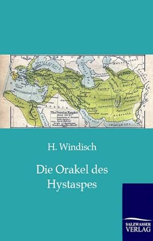 Bild des Verkufers fr Die Orakel des Hystaspes zum Verkauf von BuchWeltWeit Ludwig Meier e.K.