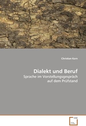 Immagine del venditore per Dialekt und Beruf venduto da BuchWeltWeit Ludwig Meier e.K.