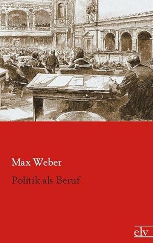 Imagen del vendedor de Politik als Beruf a la venta por BuchWeltWeit Ludwig Meier e.K.