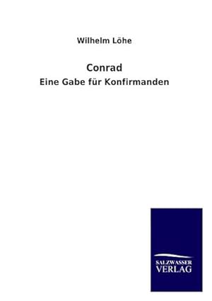 Seller image for Conrad for sale by BuchWeltWeit Ludwig Meier e.K.