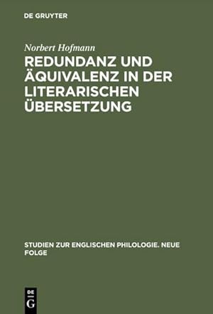 Bild des Verkufers fr Redundanz und quivalenz in der literarischen bersetzung zum Verkauf von BuchWeltWeit Ludwig Meier e.K.