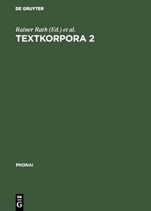 Seller image for Textkorpora 2 for sale by BuchWeltWeit Ludwig Meier e.K.