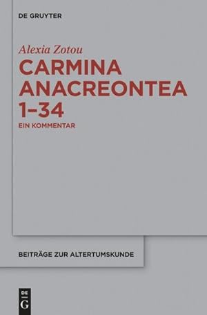 Imagen del vendedor de Carmina anacreontea 1-34 a la venta por BuchWeltWeit Ludwig Meier e.K.