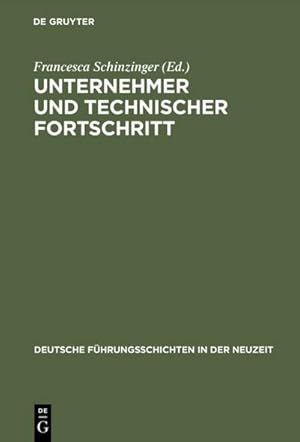 Seller image for Unternehmer und technischer Fortschritt for sale by BuchWeltWeit Ludwig Meier e.K.