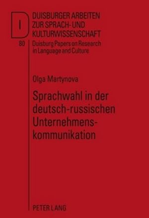 Image du vendeur pour Sprachwahl in der deutsch-russischen Unternehmenskommunikation mis en vente par BuchWeltWeit Ludwig Meier e.K.