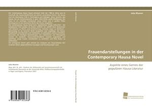 Seller image for Frauendarstellungen in der Contemporary Hausa Novel for sale by BuchWeltWeit Ludwig Meier e.K.