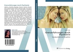 Immagine del venditore per Grenzerfahrungen durch Psychiatrie venduto da BuchWeltWeit Ludwig Meier e.K.