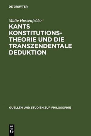 Seller image for Kants Konstitutionstheorie und die Transzendentale Deduktion for sale by BuchWeltWeit Ludwig Meier e.K.