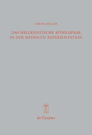 Immagine del venditore per Das hellenistische Knigspaar in der medialen Reprsentation venduto da BuchWeltWeit Ludwig Meier e.K.