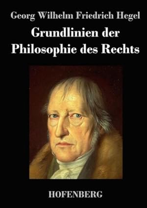 Image du vendeur pour Grundlinien der Philosophie des Rechts mis en vente par BuchWeltWeit Ludwig Meier e.K.