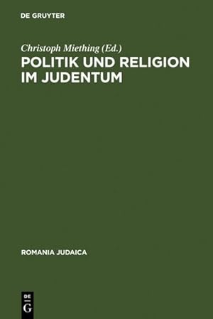 Bild des Verkufers fr Politik und Religion im Judentum zum Verkauf von BuchWeltWeit Ludwig Meier e.K.