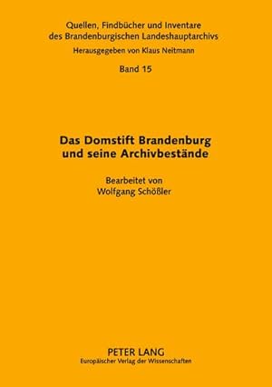 Seller image for Das Domstift Brandenburg und seine Archivbestnde for sale by BuchWeltWeit Ludwig Meier e.K.