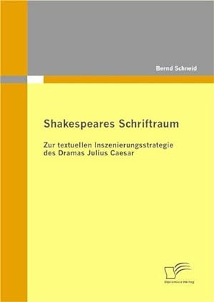 Image du vendeur pour Shakespeares Schriftraum mis en vente par BuchWeltWeit Ludwig Meier e.K.
