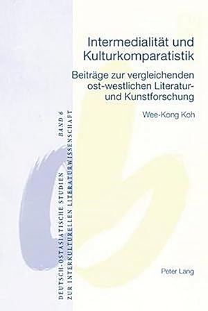 Imagen del vendedor de Intermedialitt und Kulturkomparatistik a la venta por BuchWeltWeit Ludwig Meier e.K.