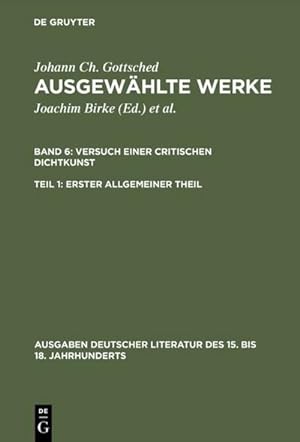 Image du vendeur pour Versuch einer Critischen Dichtkunst. Erster Allgemeiner Theil mis en vente par BuchWeltWeit Ludwig Meier e.K.