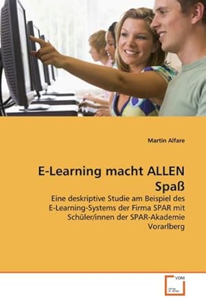 Seller image for E-Learning macht ALLEN Spa for sale by BuchWeltWeit Ludwig Meier e.K.
