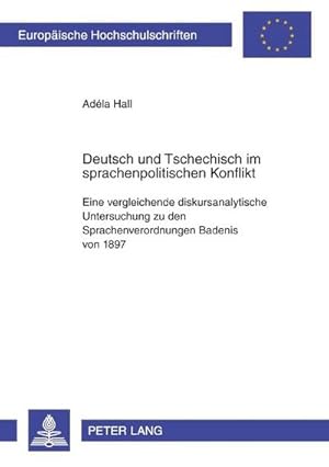 Seller image for Deutsch und Tschechisch im sprachenpolitischen Konflikt for sale by BuchWeltWeit Ludwig Meier e.K.