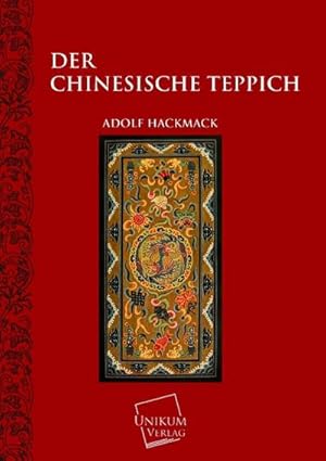 Immagine del venditore per Der chinesische Teppich venduto da BuchWeltWeit Ludwig Meier e.K.