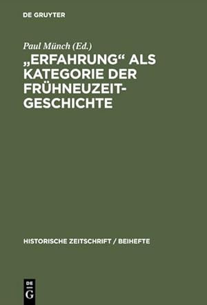 Seller image for Erfahrung" als Kategorie der Frhneuzeitgeschichte for sale by BuchWeltWeit Ludwig Meier e.K.