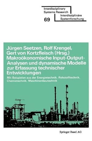Bild des Verkufers fr Makrokonomische Input-Output-Analysen und dynamische Modelle zur Erfassung technischer Entwicklungen zum Verkauf von BuchWeltWeit Ludwig Meier e.K.