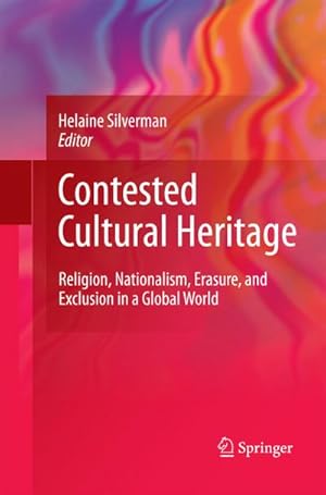 Image du vendeur pour Contested Cultural Heritage mis en vente par BuchWeltWeit Ludwig Meier e.K.