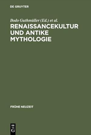 Immagine del venditore per Renaissancekultur und antike Mythologie venduto da BuchWeltWeit Ludwig Meier e.K.