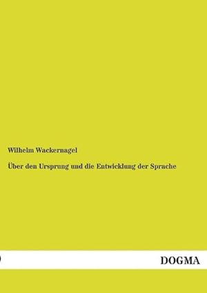 Seller image for ber den Ursprung und die Entwicklung der Sprache for sale by BuchWeltWeit Ludwig Meier e.K.