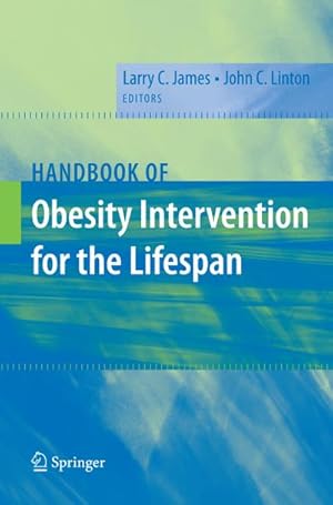 Seller image for Handbook of Obesity Intervention for the Lifespan for sale by BuchWeltWeit Ludwig Meier e.K.