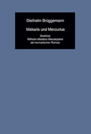 Seller image for Makarie und Mercurius for sale by BuchWeltWeit Ludwig Meier e.K.