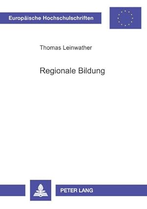 Bild des Verkufers fr Regionale Bildung zum Verkauf von BuchWeltWeit Ludwig Meier e.K.