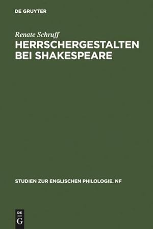 Bild des Verkufers fr Herrschergestalten bei Shakespeare zum Verkauf von BuchWeltWeit Ludwig Meier e.K.