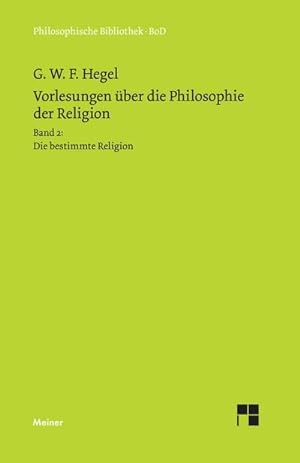 Seller image for Vorlesungen ber die Philosophie der Religion / Vorlesungen ber die Philosophie der Religion. Teil 2 for sale by BuchWeltWeit Ludwig Meier e.K.