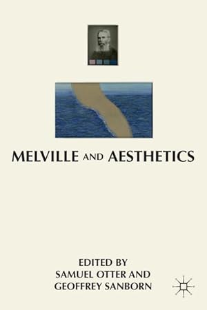Seller image for Melville and Aesthetics for sale by BuchWeltWeit Ludwig Meier e.K.