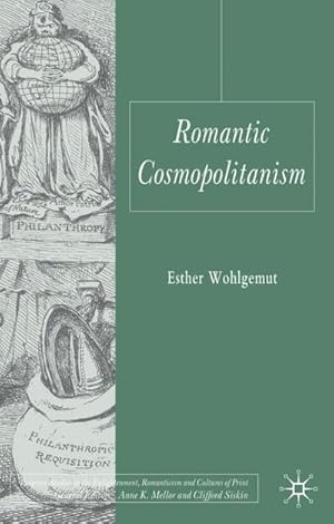 Seller image for Romantic Cosmopolitanism for sale by BuchWeltWeit Ludwig Meier e.K.