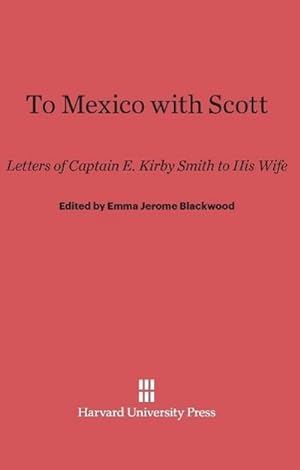 Imagen del vendedor de To Mexico with Scott a la venta por BuchWeltWeit Ludwig Meier e.K.