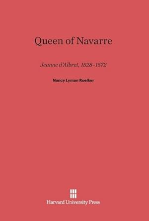 Seller image for Queen of Navarre for sale by BuchWeltWeit Ludwig Meier e.K.