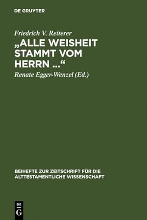 Immagine del venditore per Alle Weisheit stammt vom Herrn  venduto da BuchWeltWeit Ludwig Meier e.K.