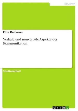 Seller image for Verbale und nonverbale Aspekte der Kommunikation for sale by BuchWeltWeit Ludwig Meier e.K.