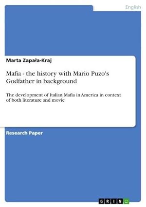 Imagen del vendedor de Mafia - the history with Mario Puzo's Godfather in background a la venta por BuchWeltWeit Ludwig Meier e.K.