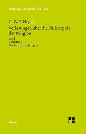 Seller image for Vorlesungen ber die Philosophie der Religion / Vorlesungen ber die Philosophie der Religion for sale by BuchWeltWeit Ludwig Meier e.K.