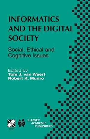 Image du vendeur pour Informatics and the Digital Society mis en vente par BuchWeltWeit Ludwig Meier e.K.